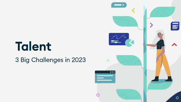 Talent: 3 Big Challenges in 2023 [Libra 2.0]