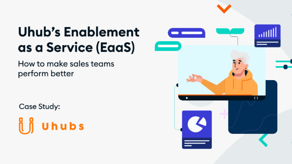 Uhubs Enablement as a Service (EaaS)